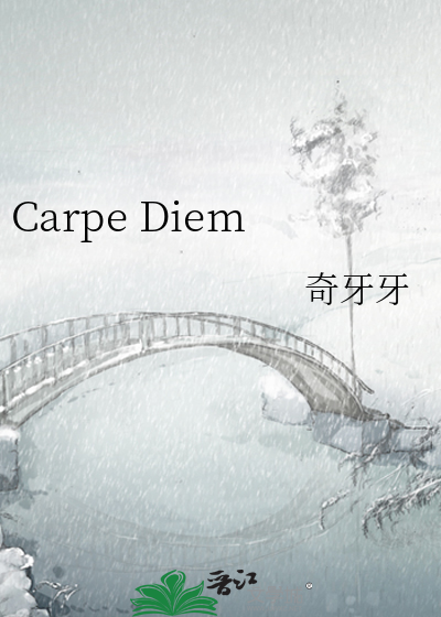 Carpe Diem