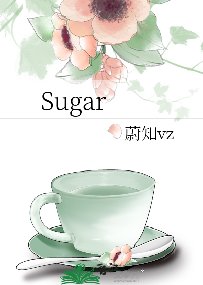 Sugar