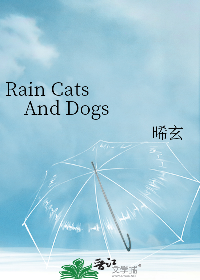 Rain Cats And Dogs